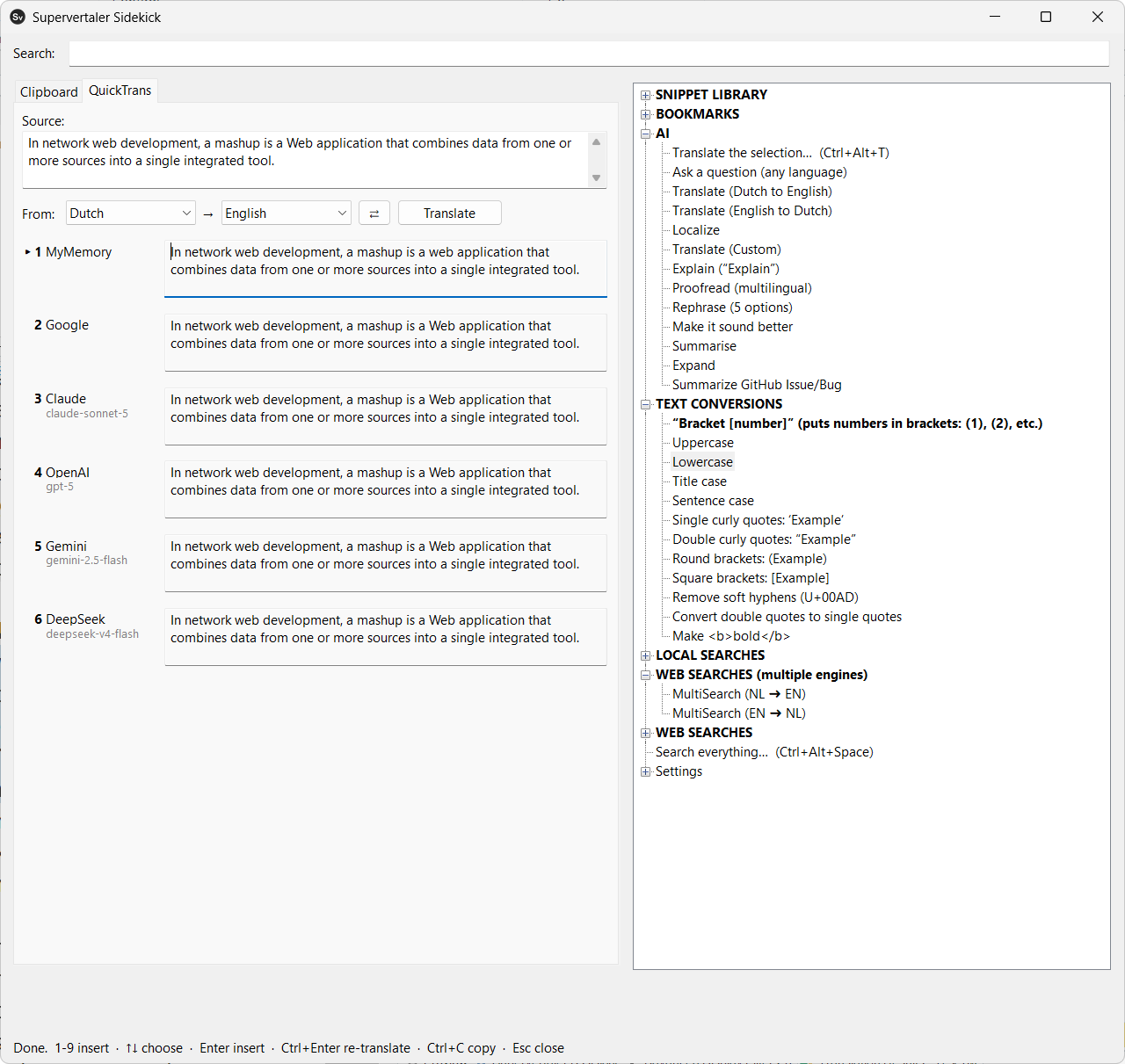 Supervertaler Sidekick's window: on the QuickTrans tab, one sentence translated by six engines at once, each answer numbered for inserting; beside it, the menu of snippets, AI actions, text conversions and searches